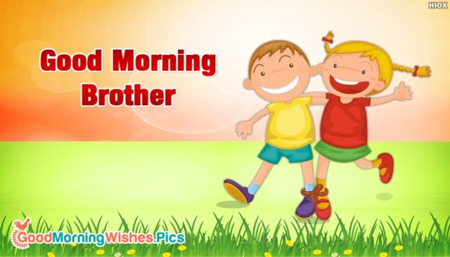 Good morning brother 52650 18514 2