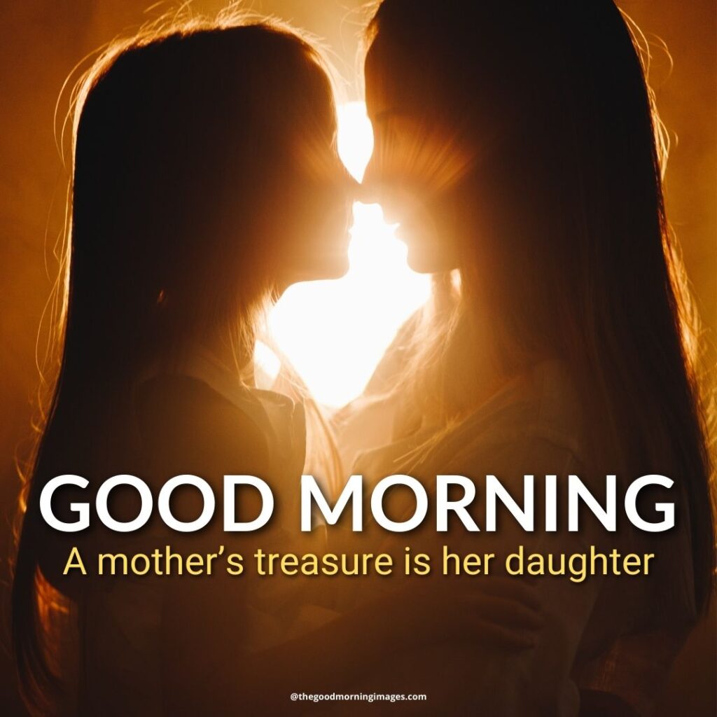 170+ Good Morning Messages & Blessings For Daughter With Images ...