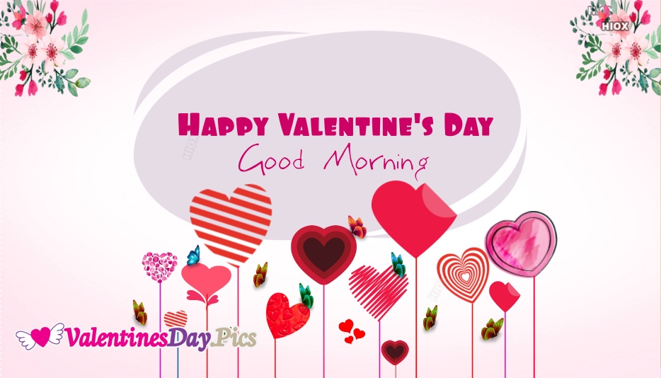 130+ Valentine Good Morning Wishes And Images - Good Morning Wishes