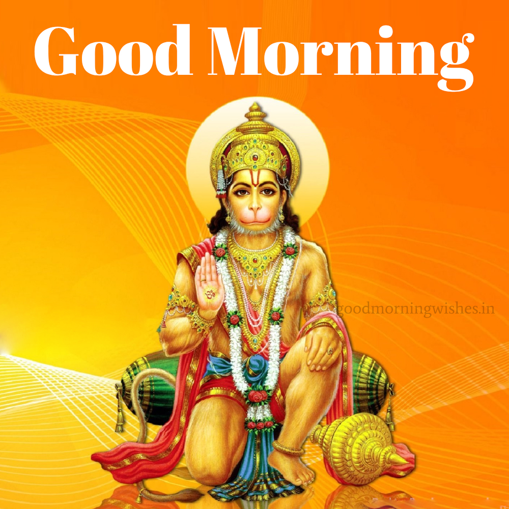 Good Morning Hanuman Ji Images, Status and Wishes