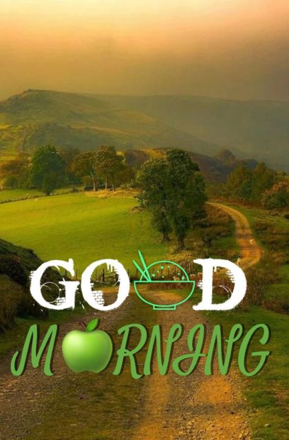 Good Morning Nature Greeny Photo Image