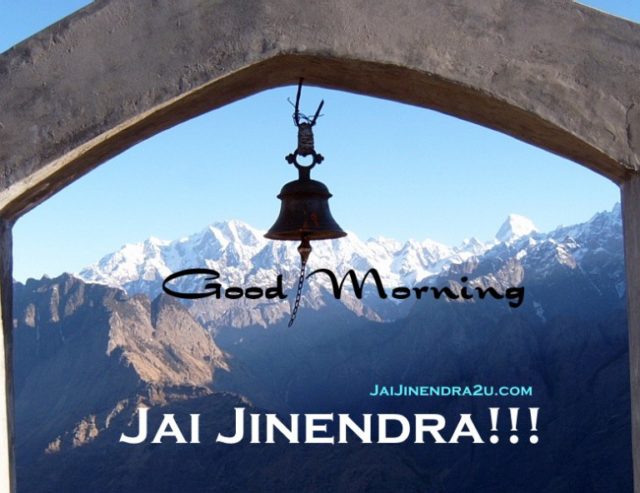 Jai Jinendra Good Morning Wallpaper Greetings With Beautiful Religious Hills Scenery 768x592