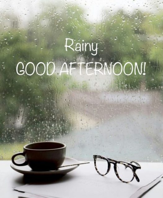 Rainy Good Afternoon Images 623x758