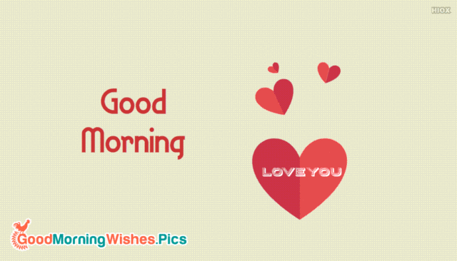 Good Morning Love You Gif 52650 298888